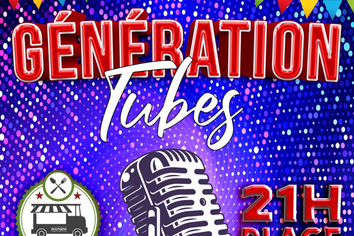 20 juillet – Concert – Génération Tubes – Un bel été à Pignans 2024