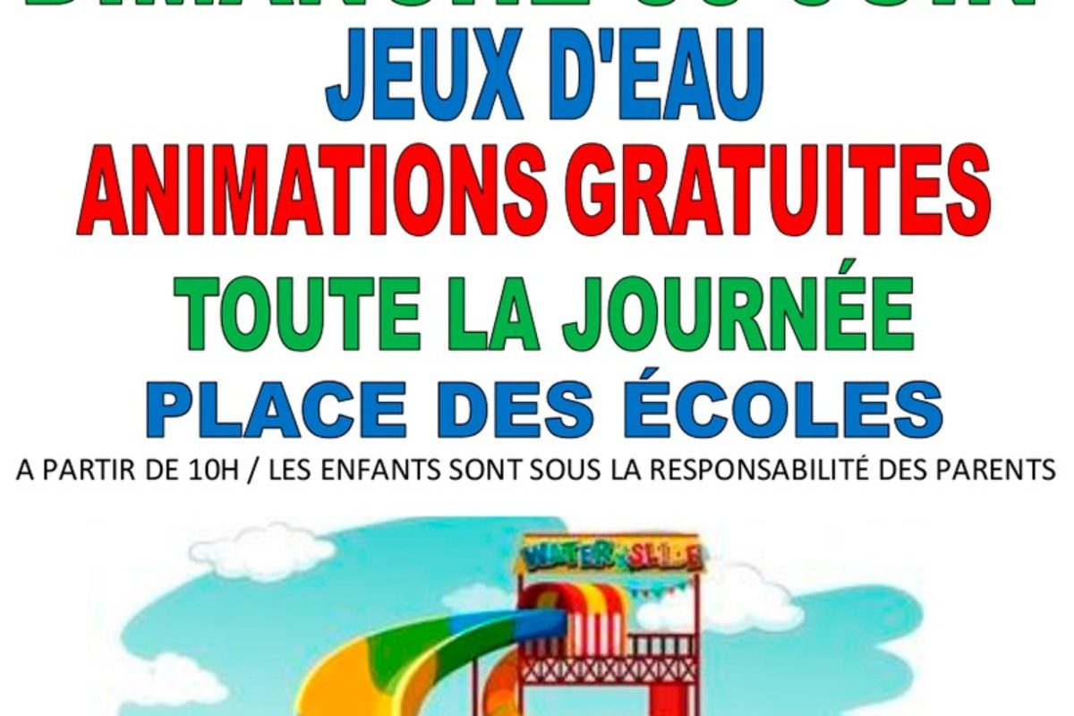 30 juin – Jeux d’eau – animations gratuites