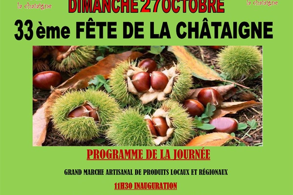 27 Octobre – 33e Fête de la châtaigne