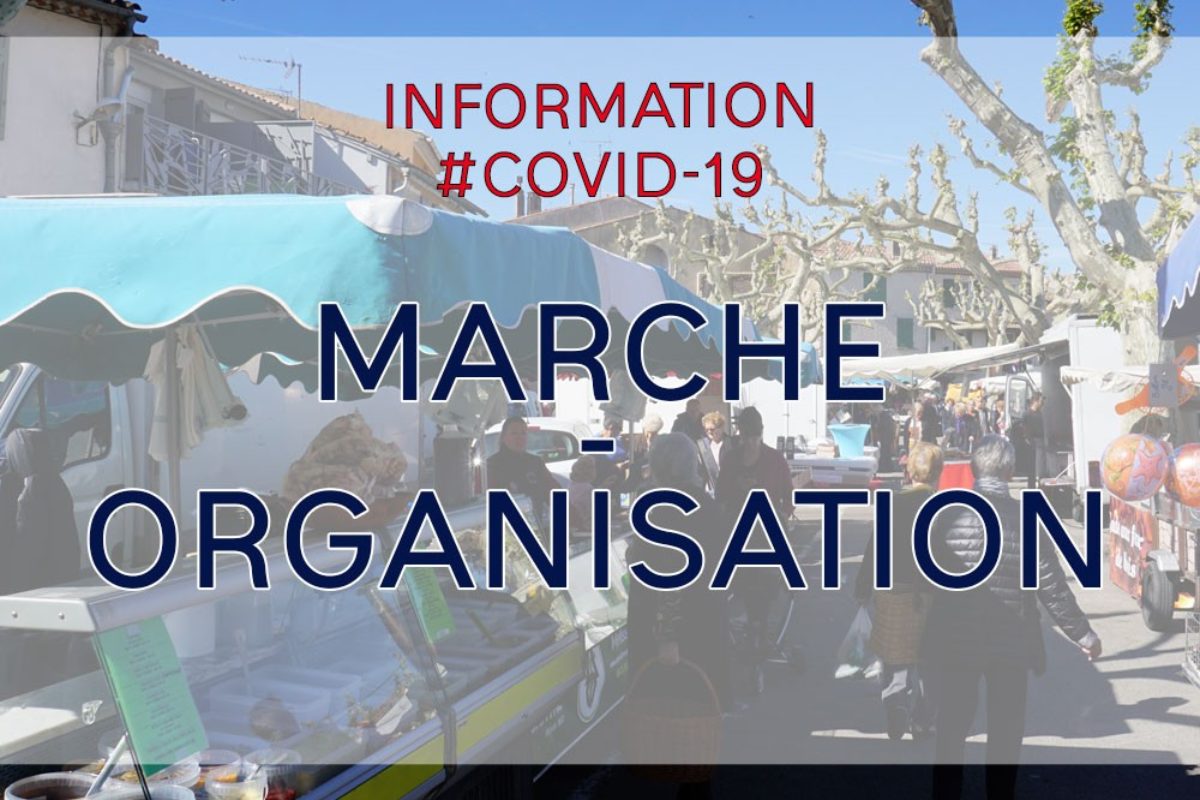 [Covid-19] 🚩 Organisation du marché alimentaire du jeudi