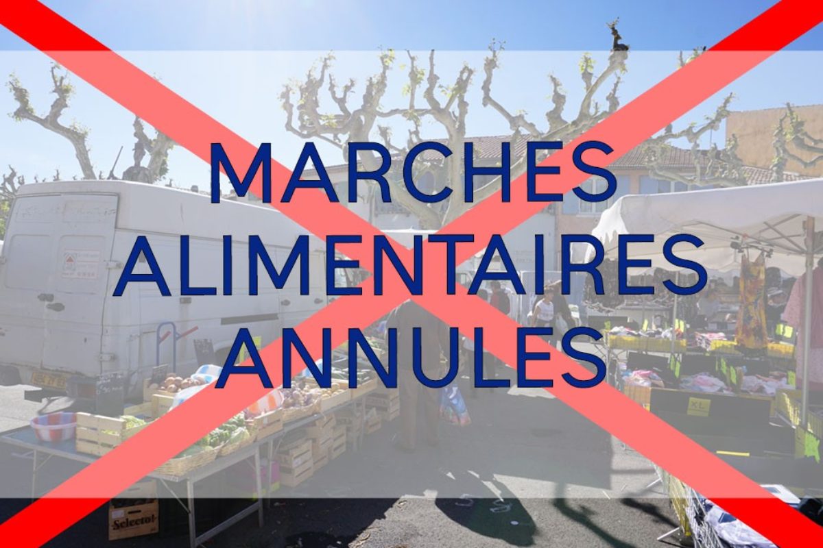 ❌ Marchés alimentaires annulés ❌