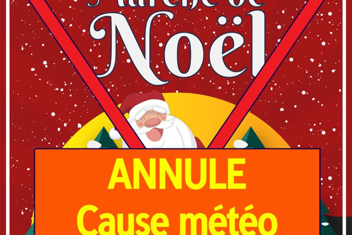 ❌Marché de Noël annulé – cause météo