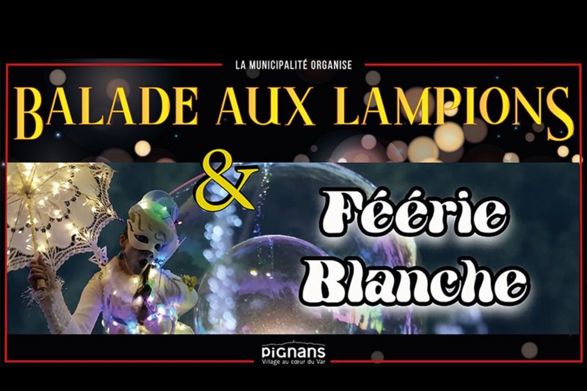 8 déc – Balade aux lampions & parade « Féerie blanche »