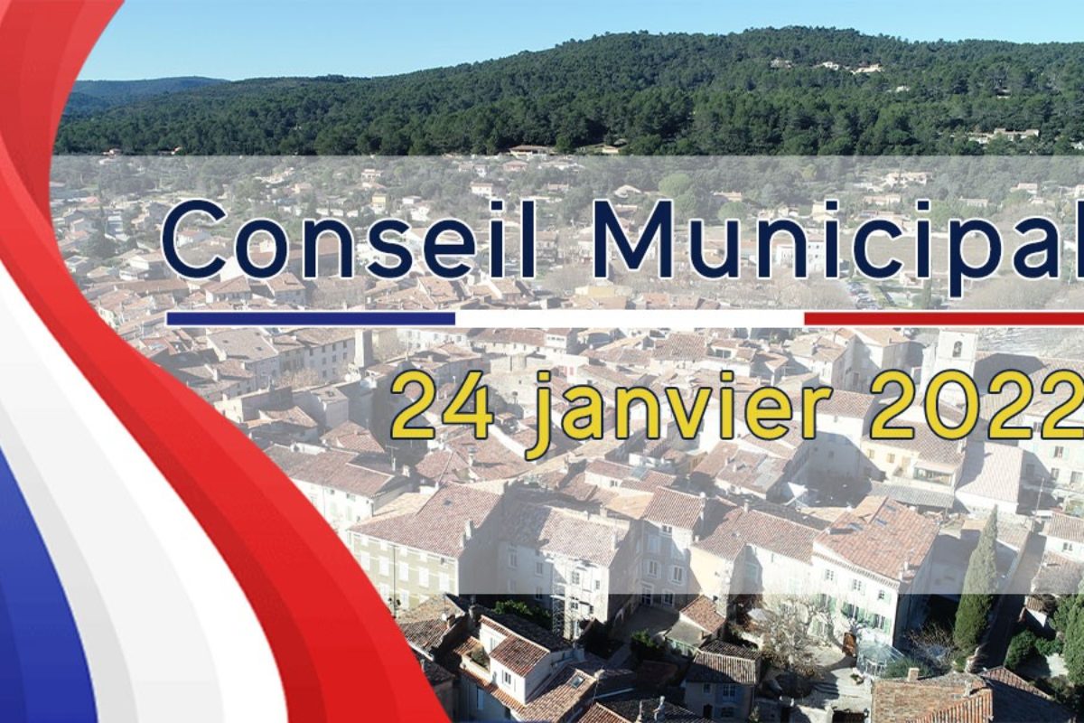 24 jan. 2022 – Conseil Municipal