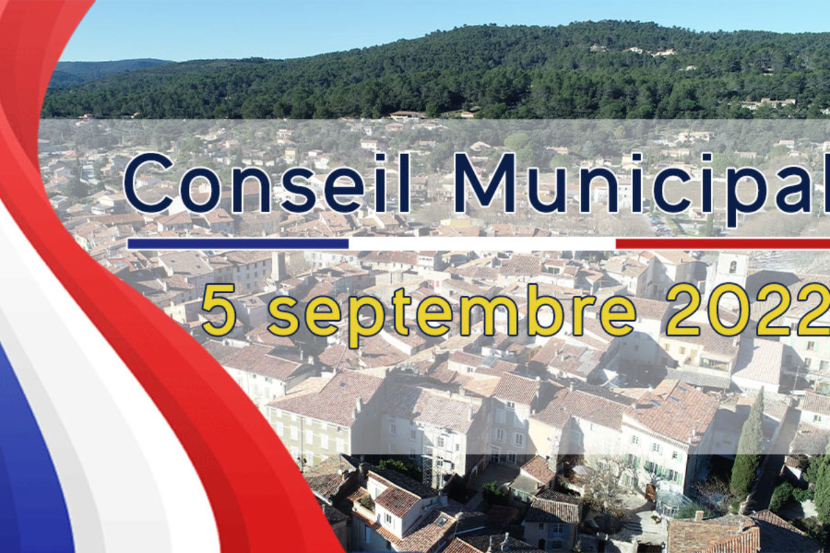 5 septembre 2022 – Conseil Municipal