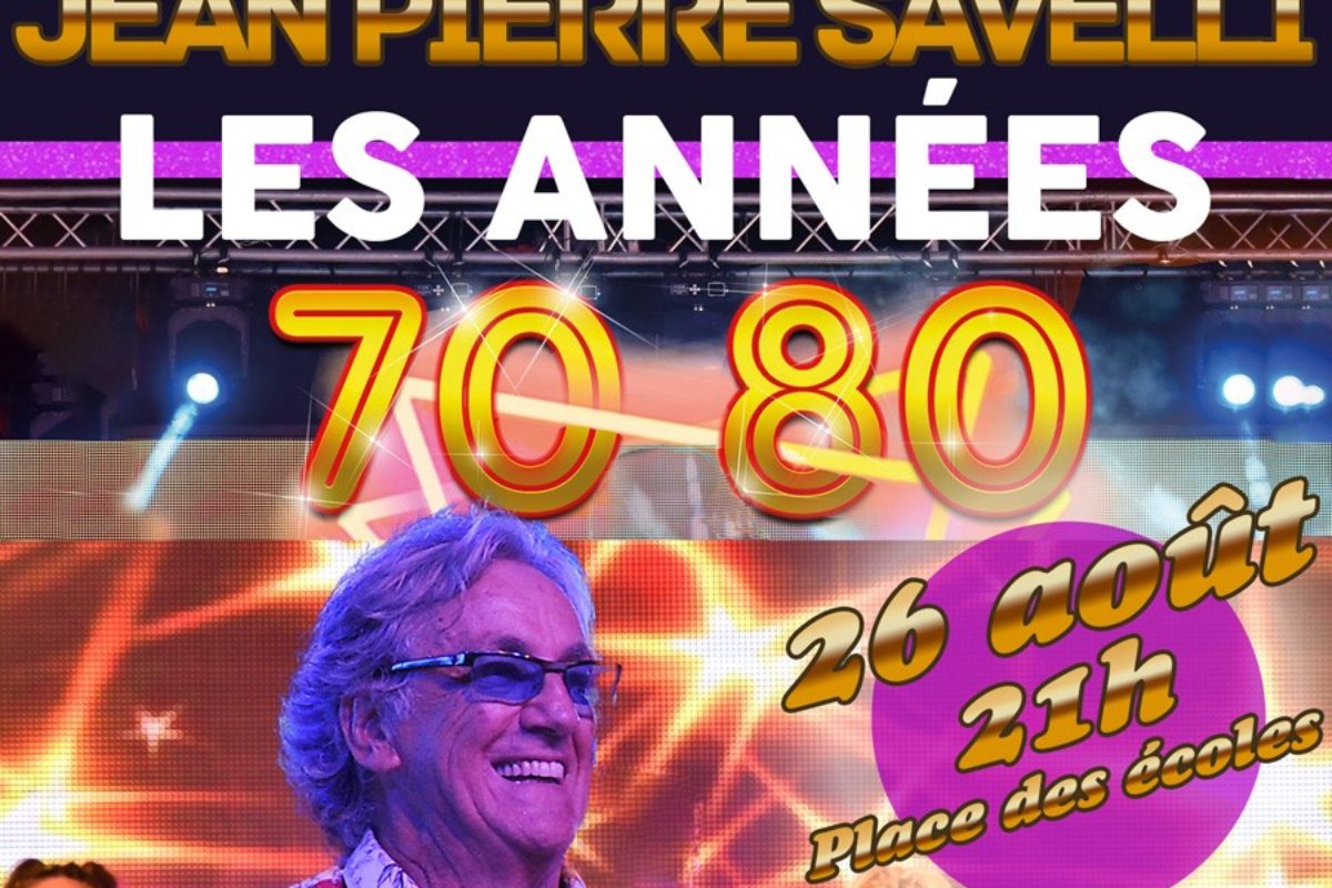 26 août – Les années 70-80 par J.P. Savelli