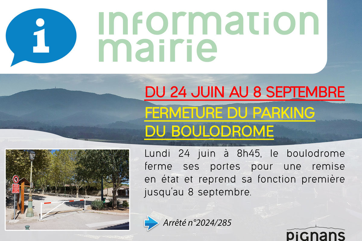 Fermeture estivale du parking du boulodrome