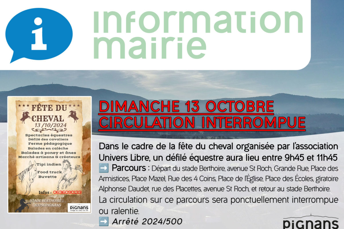 13 oct. Fête du cheval – Circulation ponctuellement ralentie ou interrompue
