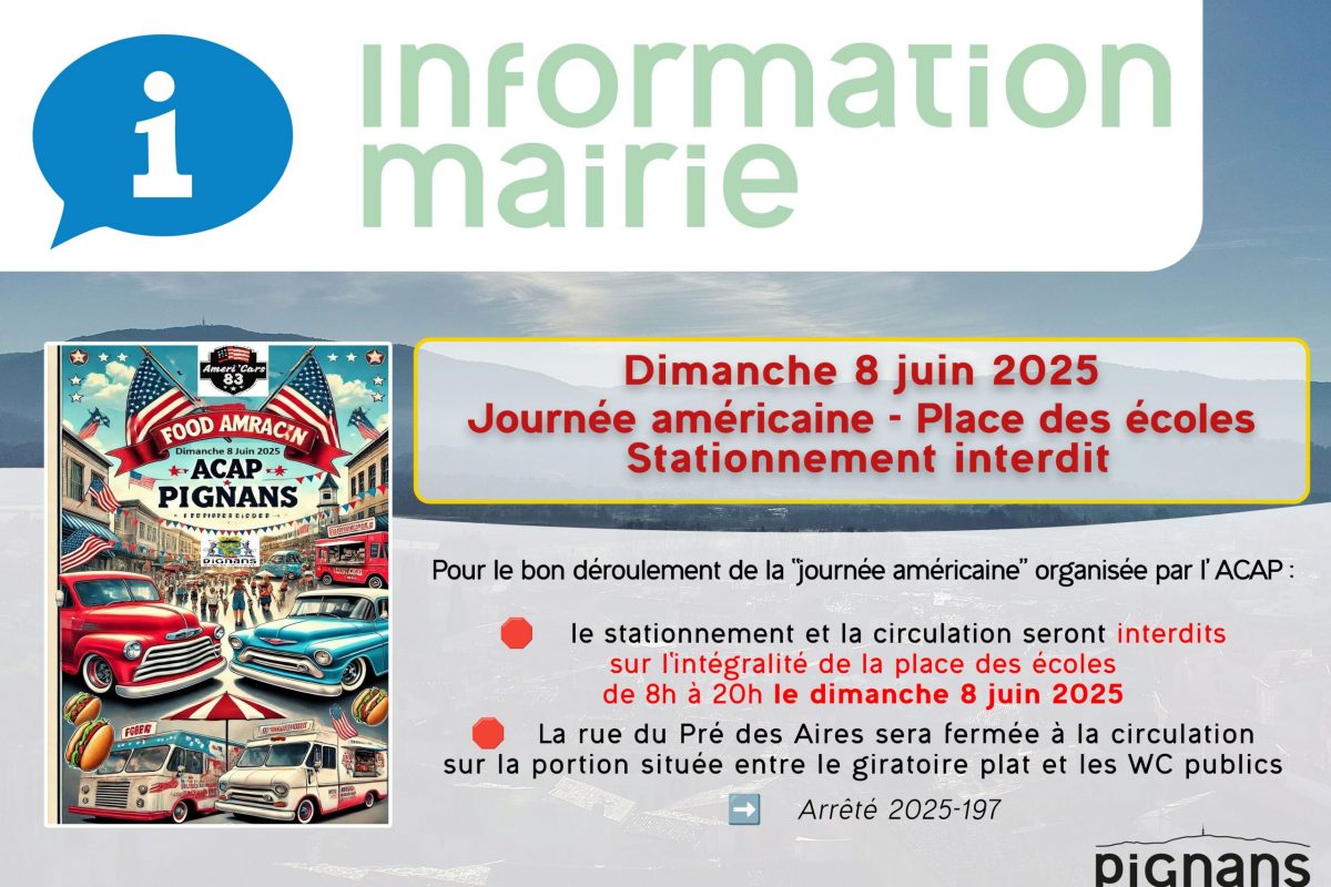 8 juin – Journée américaine – Stationnement interdit place des écoles