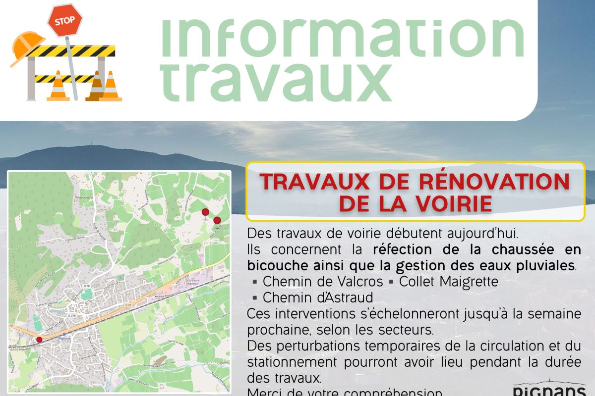 Travaux de rénovation de la voirie – Valcros – Collet Maigrette – Astraud