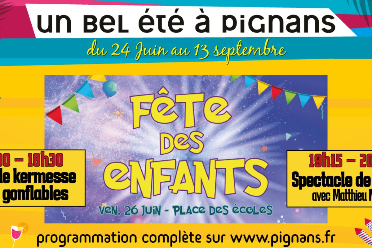 26 juin – Fête des enfants : après-midi récréative – Un bel été à Pignans 2026
