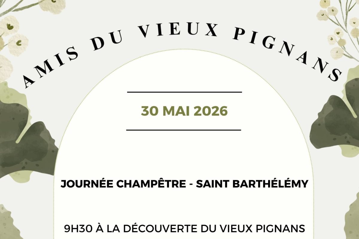 30 mai – Journée champêtre à St Barthelemy – Les mais du vieux Pignans
