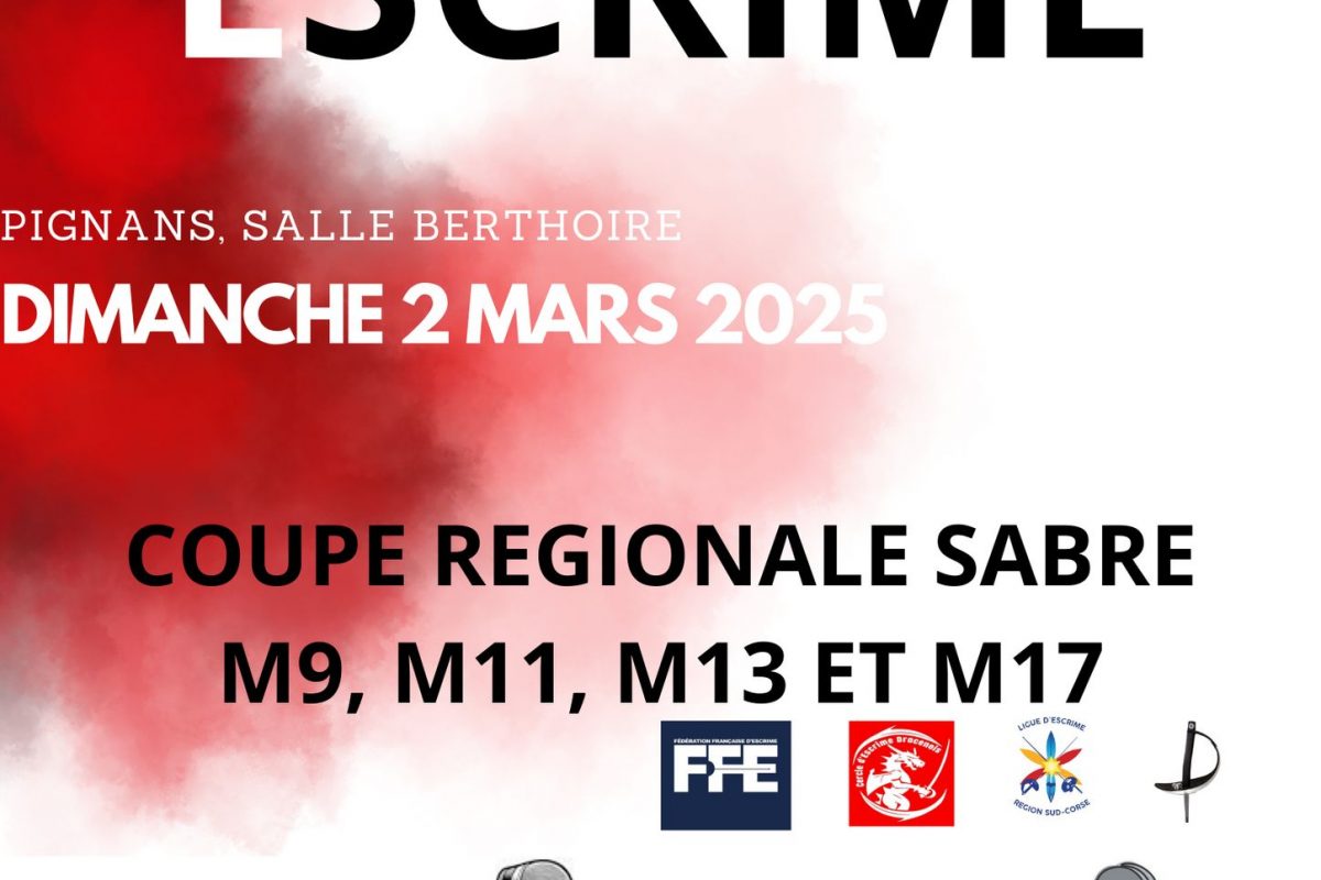 2 mars – Escrime – Coupe régionale sabre