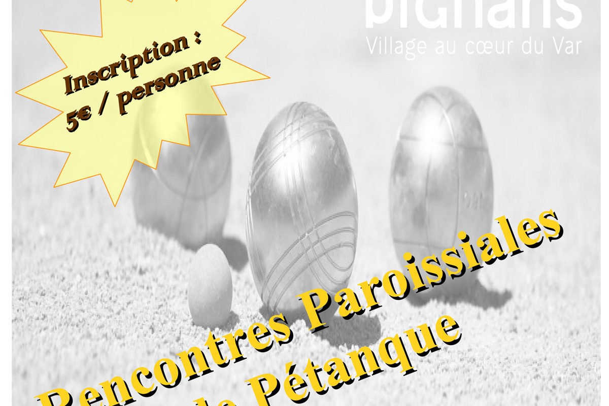 15 août -Rencontres paroissiales de pétanque 2024