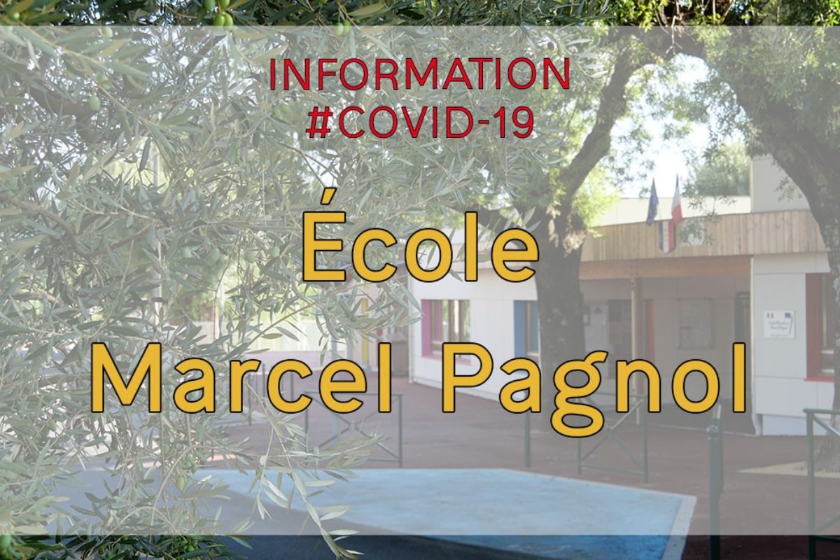 🔴[Covid-19] M. Pagnol – Fermeture périscolaire et cantine jusqu’au 16 oct.