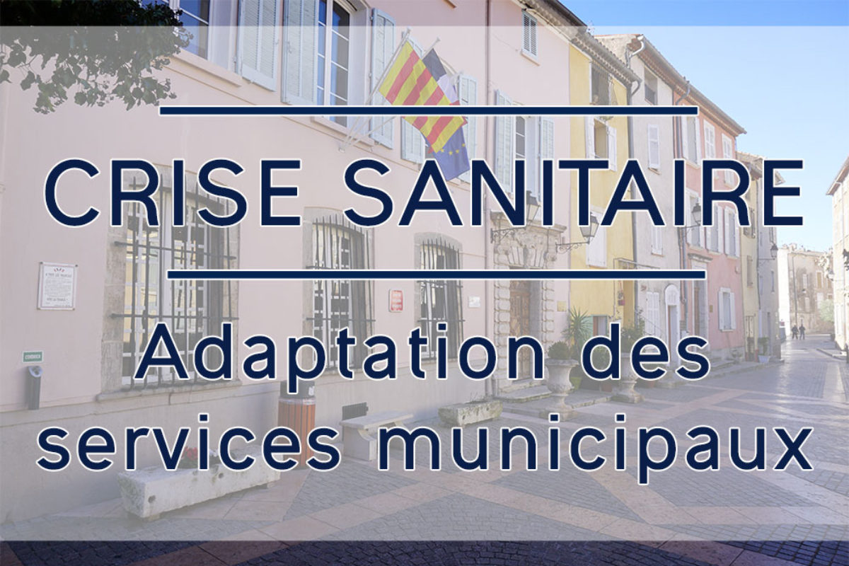 [Crise sanitaire] Adaptation des services municipaux