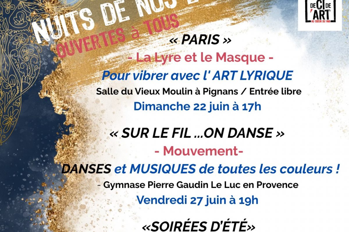 Nuits de nos étoiles du 22 juin au 4 juillet