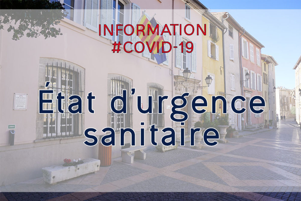 État d’urgence sanitaire   depuis le samedi 17 octobre