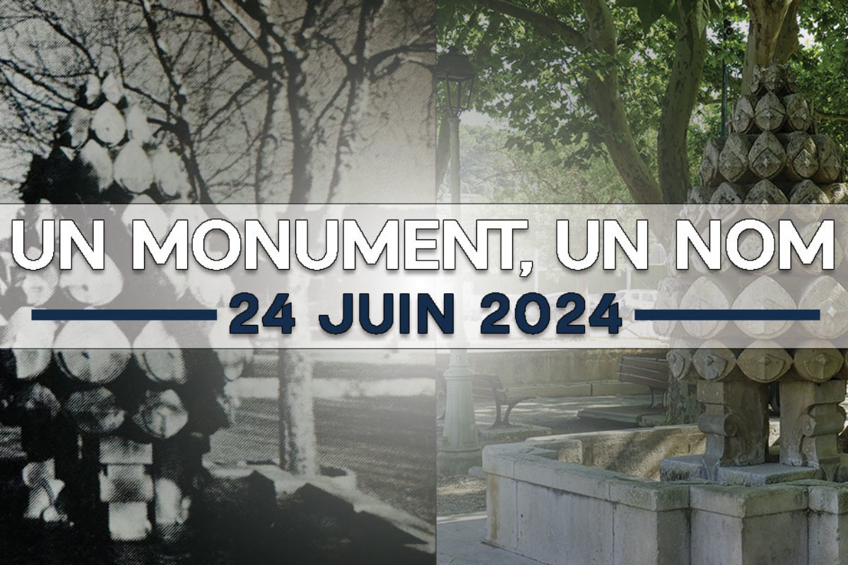 24 juin – Un monument, un Nom: Fontaine de la Pigne , Jeannot DHO