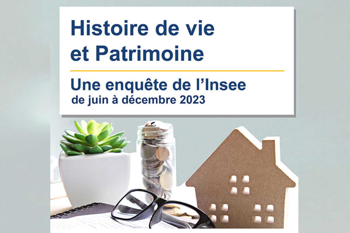 Enquête statistique INSEE sur l’histoire de vie et le patrimoine des ménages