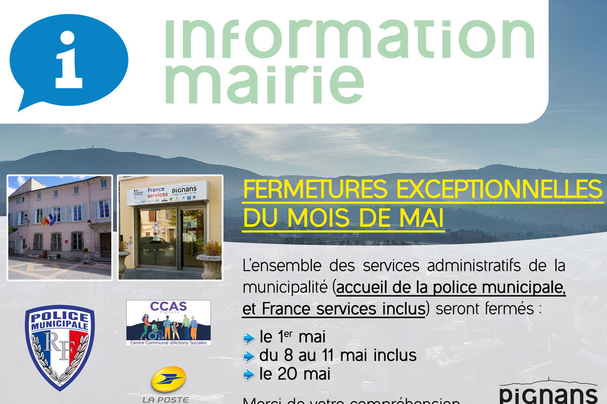 Fermeture des services le 1er mai, du 8 au 11 mai inclus, et le 20 mai