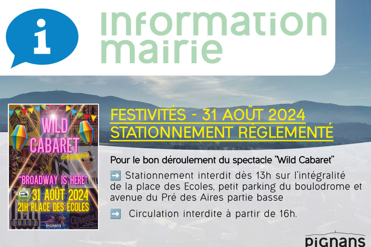 Festivités – Cabaret le 31 août – Stationnement et circulation réglementés