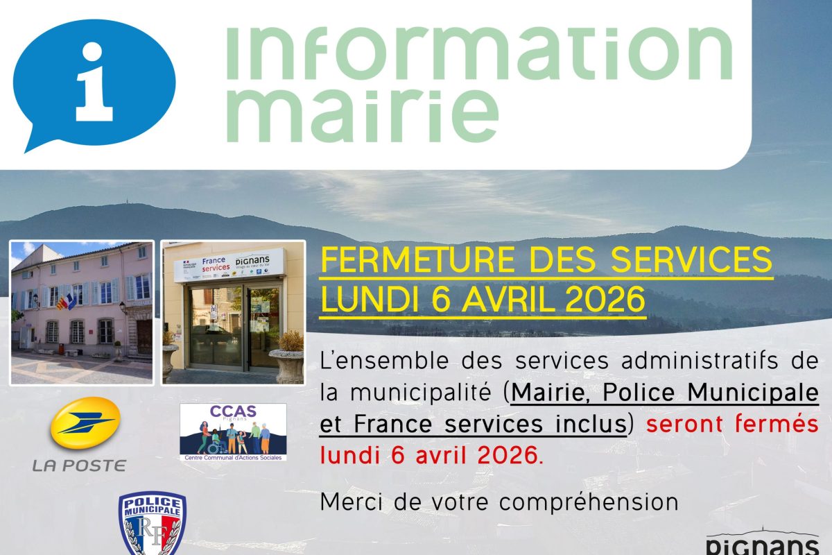 Fermeture des services le 6 avril 2026