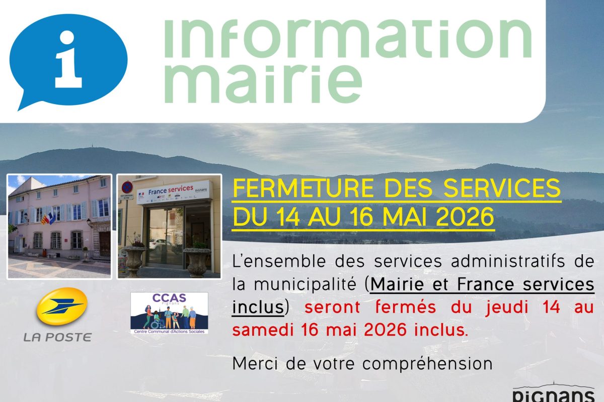 Fermeture des services du 14 au 16 mai 2026