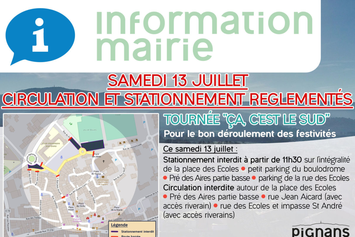 13 et 14 juillet – Festivités Stationnement et circulations réglementés