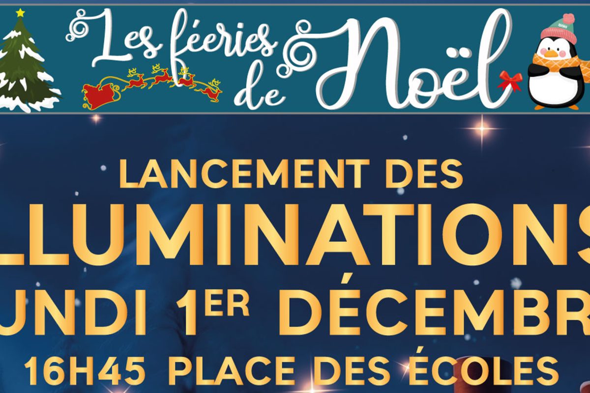 1 déc – Lancement des illuminations de Noël 2025