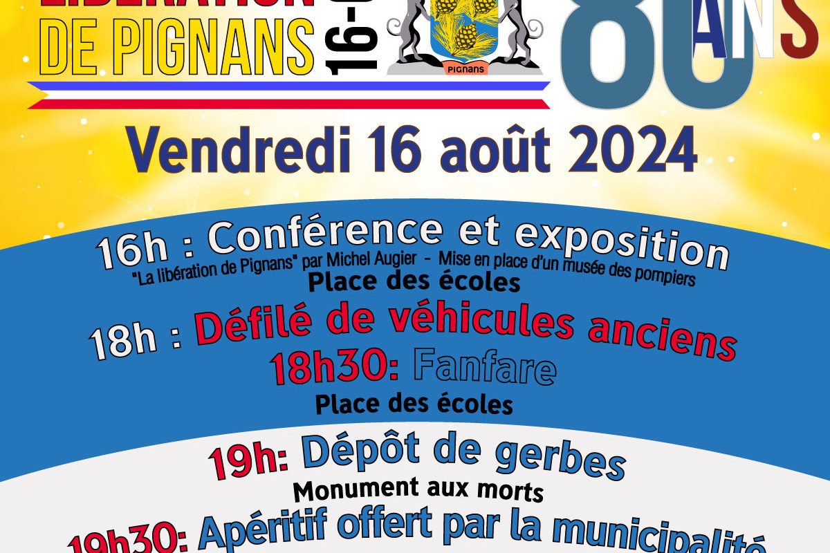 16 août – 80 ans de la libération de Pignans – Un bel été à Pignans 2024
