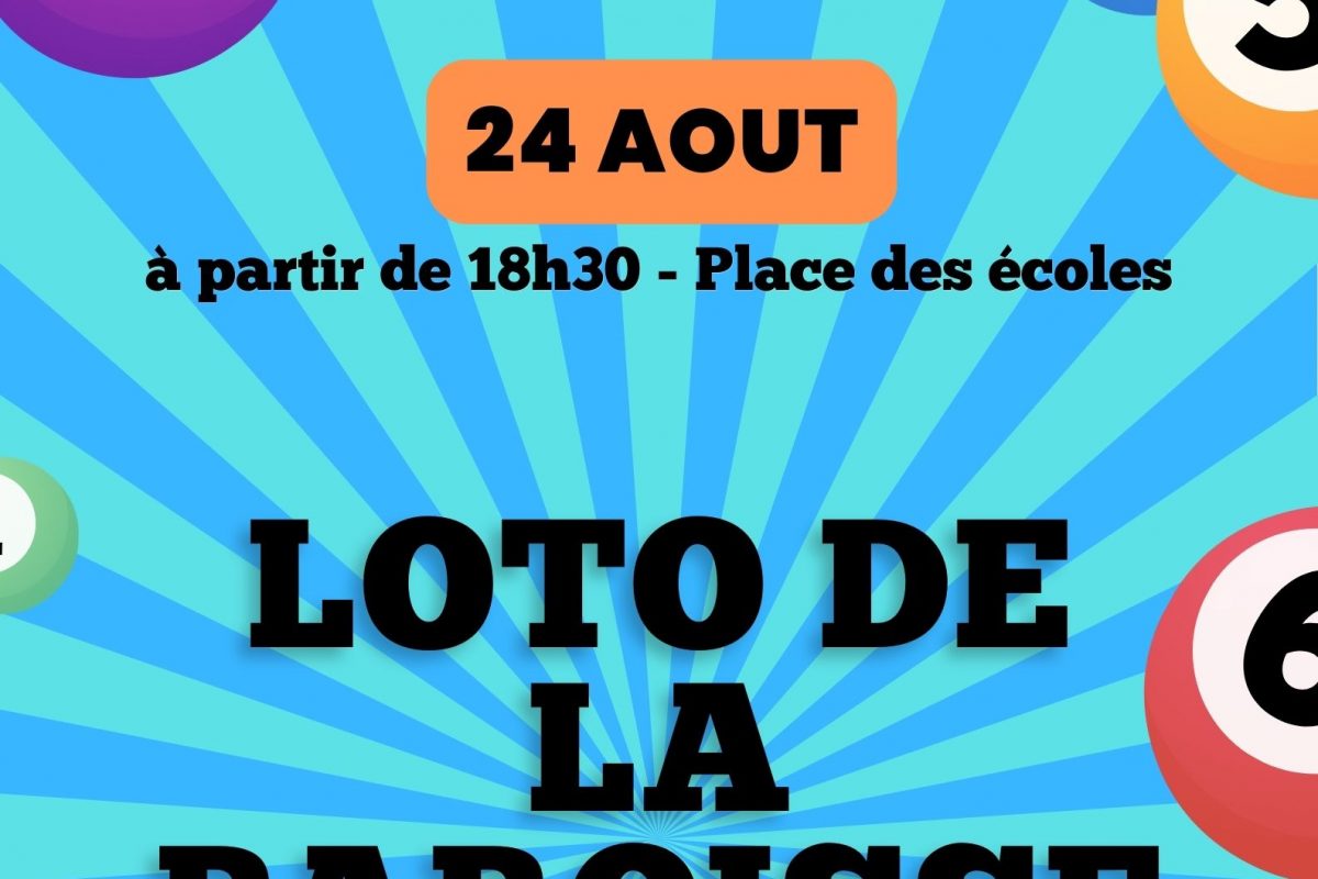 24 aout – Loto de la paroisse