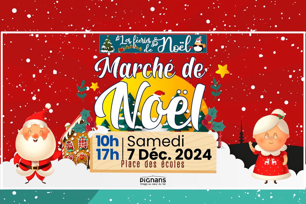 7 déc. – Marché de Noël de Pignans 2024