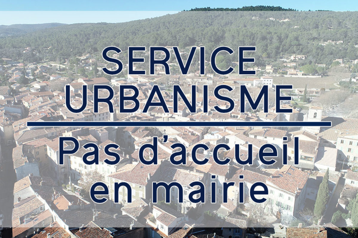 Service urbanisme – pas d’accueil en mairie