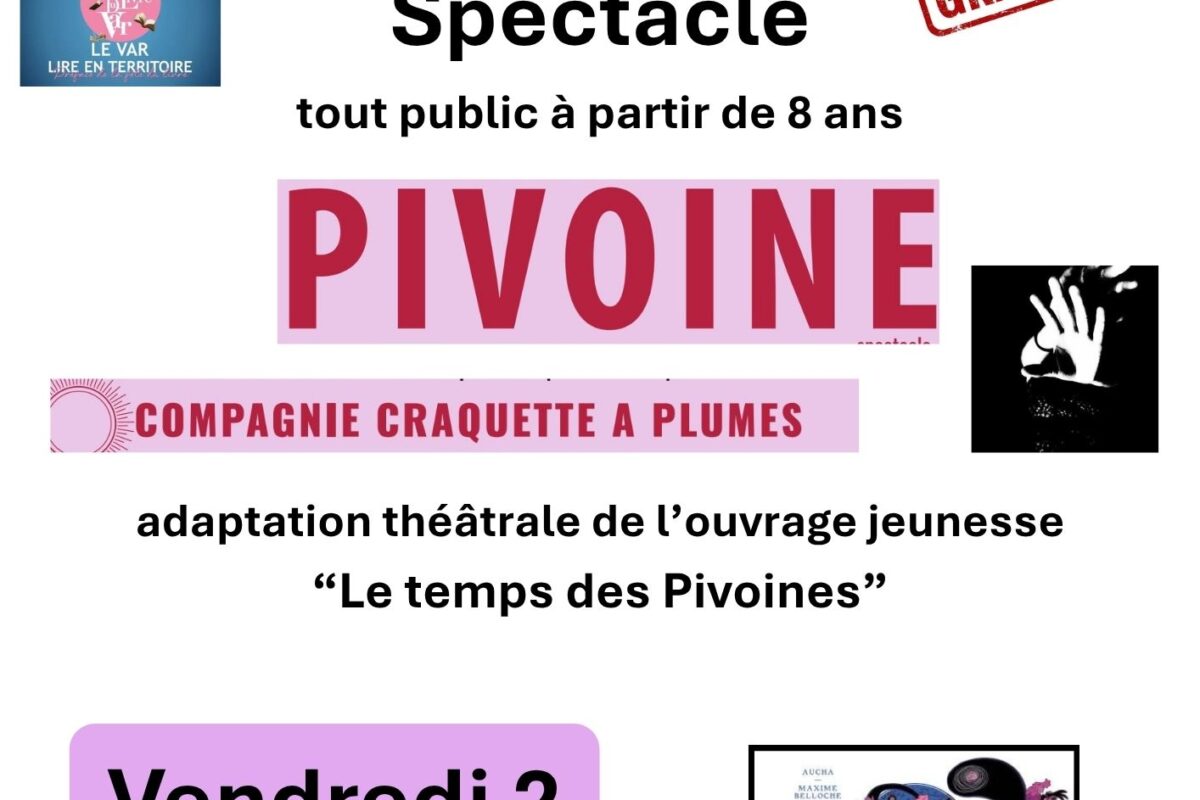 2 oct. – Spectacle « PIVOINE »