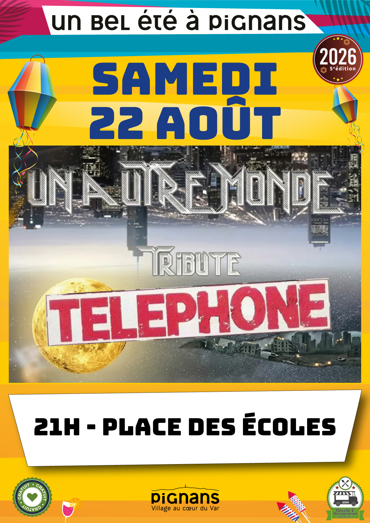 22 août - Concert Tribute Téléphone - Un bel été à Pignans 2026